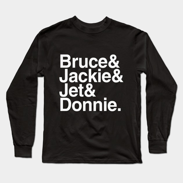 Bruce & Jackie & Jet & Donnie. Long Sleeve T-Shirt by TEEVEETEES